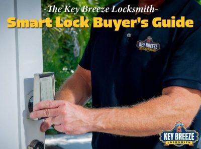 The Key Breeze Smart Lock Buyers Guide | Key Breeze Locksmith Blog